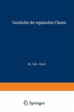 Geschichte der Organischen Chemie (eBook, PDF) - Hjelt, Edvard