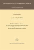 Metabolische Untersuchungen an Nierenrindenschnitten und Glomerula der Ratte zur Pathogenese des toxischen und allergischen nephrotischen Syndroms (eBook, PDF)