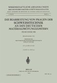Die Bearbeitung von Fragen der Schweisstechnik an den Deutschen Materialprüfungsämtern (eBook, PDF)