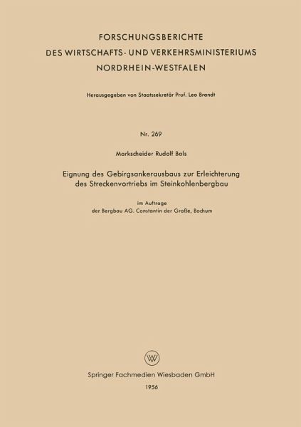 Eignung des Gebirgsankerausbaus zur Erleichterung des Streckenvortriebs im Steinkohlenbergbau (eBook, PDF)