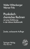 Physikalisch-chemisches Rechnen (eBook, PDF)