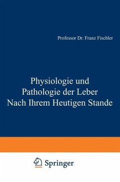 Cover Physiologie und Pathologie der Leber Nach Ihrem Heutigen Stande (eBook, PDF)