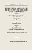 Die Frage der Schizophrenie bei einem Mitglied der Sekte Anton Unternährers (eBook, PDF)