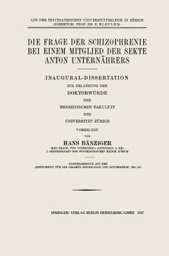 Cover Die Frage der Schizophrenie bei einem Mitglied der Sekte Anton Unternährers (eBook, PDF)