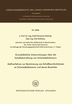 Grundsätzliche Untersuchungen über die Schallabstrahlung von Schmiedehämmern Meßverfahren zur Bestimmung von Schallkennfunktionen an Schmiedehämmern und der en Bauteilen (eBook, PDF) - Mintrop, Hermann
