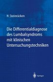 Die Differentialdiagnose des Lumbalsyndroms mit klinischen Untersuchungstechniken (eBook, PDF)