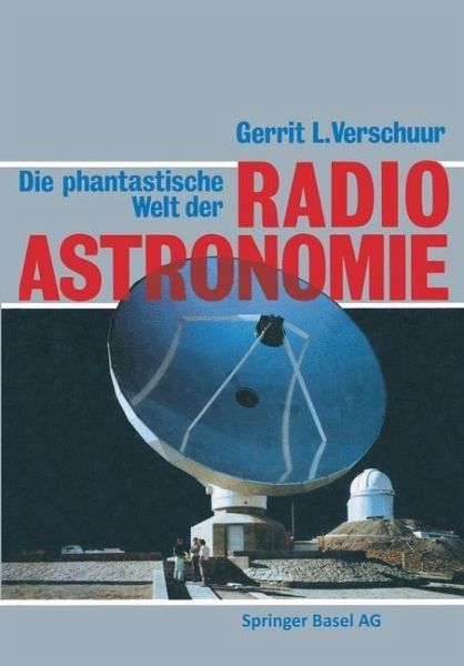 Die phantastische Welt der Radioastronomie (eBook, PDF) Die phantastische Welt der Radioastronomie (eBook, PDF)