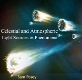 Celestial and Atmospheric Light Sources & Phenomena (eBook, PDF)