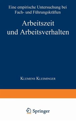Arbeitszeit und Arbeitsverhalten (eBook, PDF) - Kleiminger, Klemens