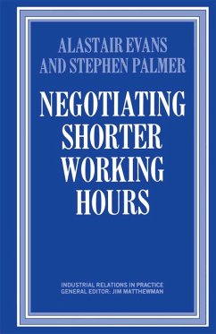 Negotiating Shorter Working Hours (eBook, PDF) - Evans, Alastair; Palmer, Stephen