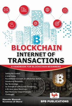 BLOCKCHAIN INTERNET OF TRANSACTION (eBook, PDF) - Bhamrah, Dipender