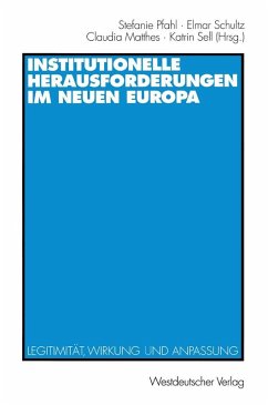 Institutionelle Herausforderungen im Neuen Europa (eBook, PDF)