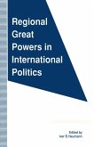 Regional Great Powers in International Politics (eBook, PDF)