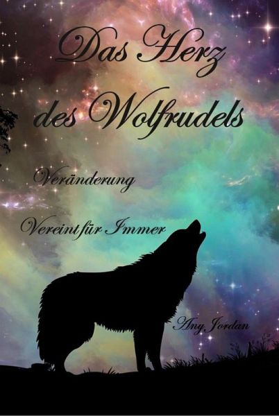 Das Herz des Wolfrudels (eBook, ePUB)