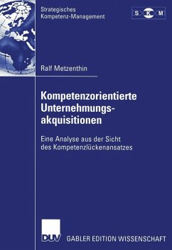 Kompetenzorientierte Unternehmungsakquisitionen (eBook, PDF) - Metzenthin, Ralf