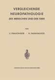 Vergleichende Neuropathologie des Menschen und der Tiere (eBook, PDF)