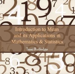 Cover Introduction to Mean and its Applications in Mathematics & Statistics (eBook, PDF)