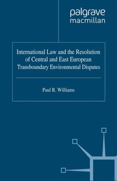 International Law and the Resolution of Central and East European (eBook, PDF) - Williams, P.