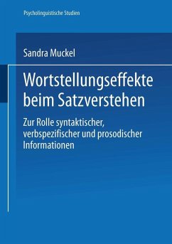 Wortstellungseffekte beim Satzverstehen (eBook, PDF) - Muckel, Sandra