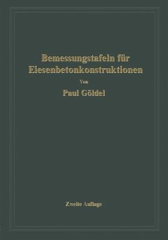 Bemessungstafeln für Eisenbetonkonstruktionen (eBook, PDF) - Göldel, Paul