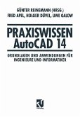 Praxiswissen AutoCAD 14 (eBook, PDF)