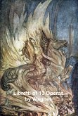 Libretti der Opern von Wagner (eBook, ePUB)