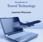 Handbook of Travel Technology (eBook, PDF) Handbook of Travel Technology (eBook, PDF)