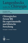 Chirurgisches Forum '95 für experimentelle und klinische Forschung (eBook, PDF)