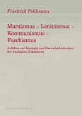 Marxismus - Leninismus - Kommunismus - Faschismus (eBook, PDF)