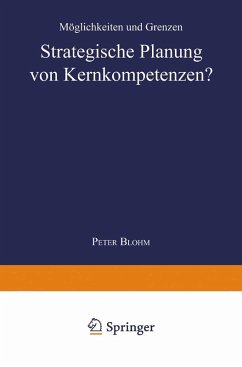 Strategische Planung von Kernkompetenzen? (eBook, PDF) - Blohm, Peter