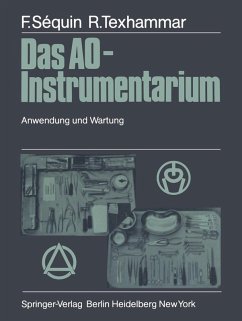 Das AO-Instrumentarium (eBook, PDF) - Sequin, Fridolin; Texhammar, Rigmor