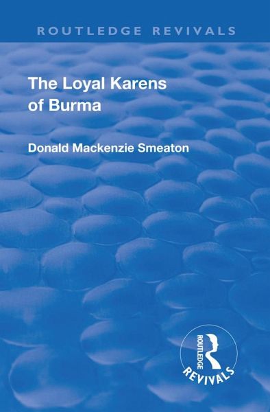 Revival: The Loyal Karens of Burma (1920) (eBook, PDF)