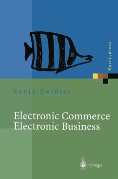 Electronic Commerce Electronic Business (eBook, PDF) - Zwißler, Sonja; Uremovic, Andreas