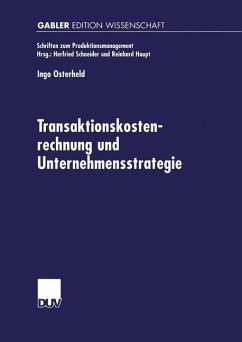 Transaktionskostenrechnung und Unternehmensstrategie (eBook, PDF) - Osterheld, Ingo
