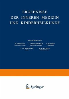Ergebnisse der Inneren Medizin und Kinderheilkunde (eBook, PDF) - Assmann, H.; Schittenhelm, A.; Schoen, R.; Glanzmann, E.; Rudder, B. De
