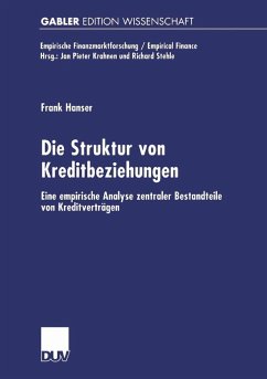 Die Struktur von Kreditbeziehungen (eBook, PDF) - Hanser, Frank