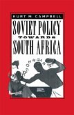 Soviet Policy Towards South Africa (eBook, PDF)