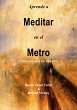 Aprende a Meditar en el Metro (eBook,... - Bild 1