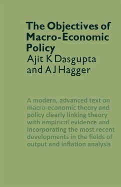 The Objectives of Macro-Economic Policy (eBook, PDF) - Dasgupta, Ajit K.; Hagger, A. J.