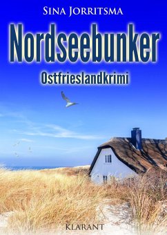 Nordseebunker / Köhler und Wolter ermitteln Bd.3 (eBook, ePUB) - Jorritsma, Sina