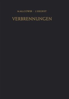 Verbrennungen (eBook, PDF) - Allgöwer, M.; Siegrist, J.