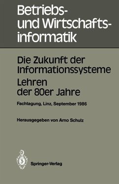 Die Zukunft der Informationssysteme. Lehren der 80er Jahre (eBook, PDF)