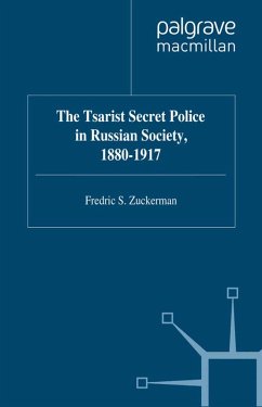 Cover The Tsarist Secret Police in Russian Society, 1880-1917 (eBook, PDF)