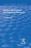 Revival: Medical Psychology and Psychical Research (1922) (eBook, ePUB) Revival: Medical Psychology and Psychical Research (1922) (eBook, ePUB)