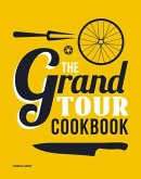 Grand Tour Cookbook (eBook, ePUB)