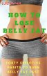 How to Lose Belly fat: Forty Effective... - Bild 1