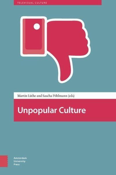 Unpopular Culture (eBook, PDF)