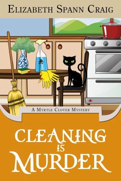 Cover Cleaning is Murder (A Myrtle Clover Cozy Mystery, #13) (eBook, ePUB)
