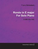 Rondo in E Major by Franz Schubert for Solo Piano D.506 (Op.145) (eBook, ePUB)