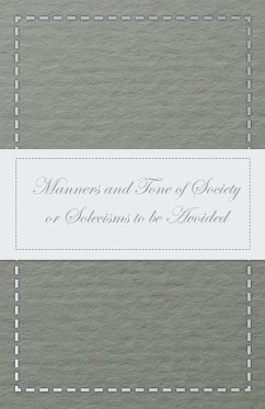 Cover Manners and Tone of Society or Solecisms to be Avoided (eBook, ePUB)